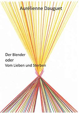 portada Der Blender Oder vom Lieben und Sterben (en Alemán)
