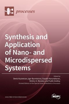 portada Synthesis and Application of Nano- and Microdispersed Systems