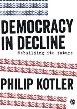 portada Democracy in Decline: Rebuilding its Future