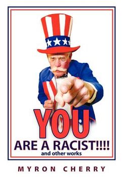 portada you are a racist!!!! (in English)
