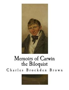 portada Memoirs of Carwin the Biloquist: A fragment (en Inglés)