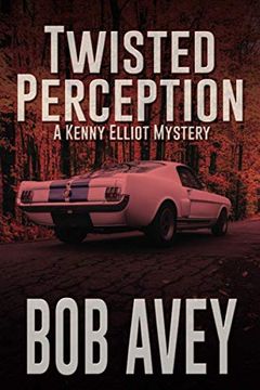 portada Twisted Perception: A Kenny Elliot Mystery: 2 (en Inglés)