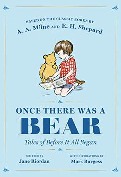 portada Once There was a Bear: Tales of Before it all Began (Winnie-The-Pooh) (en Inglés)