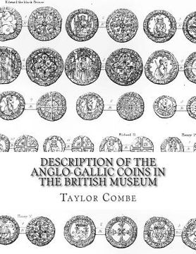 portada Description of the Anglo-Gallic Coins in the British Museum (en Inglés)