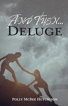 portada And Then. Deluge (in English)