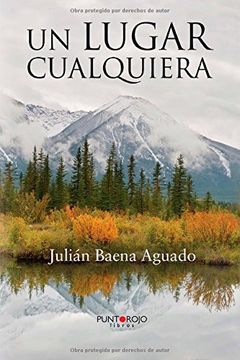 portada Un Lugar Cualquiera (spanish Edition)