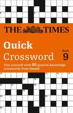 portada The Times Quick Crossword Book 9: 80 world-famous crossword puzzles from The Times2 (en Inglés)