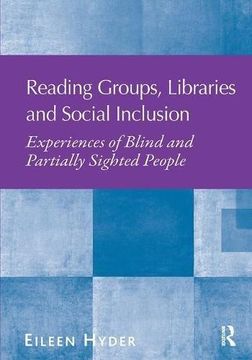 portada Reading Groups, Libraries And Social Inclusion