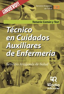 portada Técnico en Cuidados Auxiliares de Enfermería. Servicio Aragonés de Salud. Temario Común y Test (in Spanish)