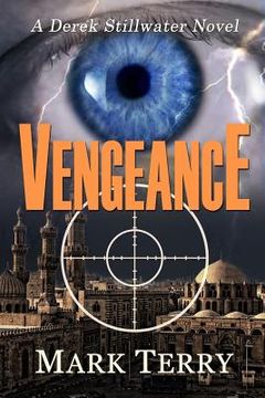 portada Vengeance: A Derek Stillwater Novel (en Inglés)