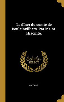 portada Le Dîner Du Comte de Boulainvilliers. Par Mr. St. Hiacinte. (in French)