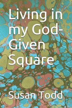 portada Living in my God-Given Square (en Inglés)