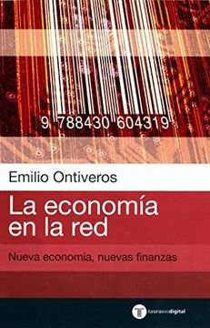 portada La Economia En La Red. Nueva Economia Nuevas Finanzas (TAURUSESDIGITAL)