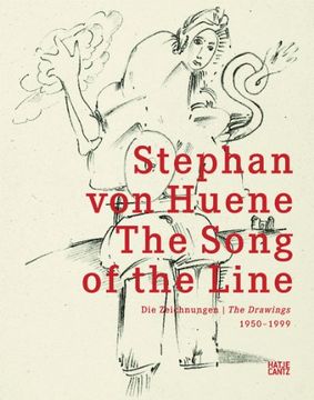 portada Stephan von Huene: The Song of the Linedie Zeichnungen 1950-1999 (en Inglés)