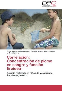 portada Correlacion: Concentracion de Plomo En Sangre y Funcion Tiroidea