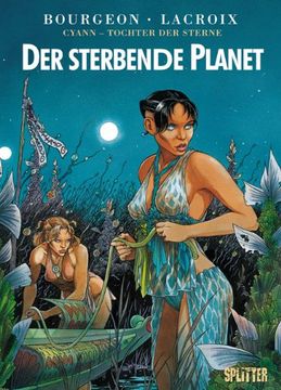 portada Cyann - Tochter der Sterne 01. Der Sterbende Planet (en Alemán)
