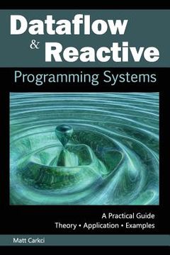 portada Dataflow and Reactive Programming Systems: A Practical Guide (en Inglés)