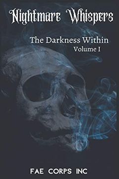 portada The Nightmare Whispers: The Darkness Within (in English)