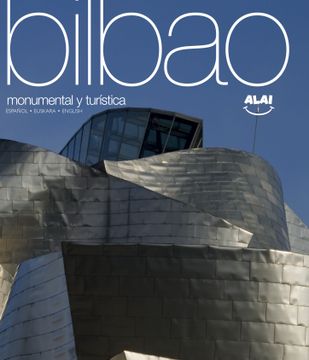portada Bilbao: Monumental y Turística (in Spanish)