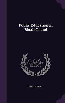 portada Public Education in Rhode Island (in English)