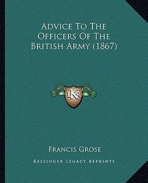 portada advice to the officers of the british army (1867) (en Inglés)