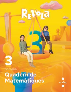 portada Quadern de Matemàtiques. 3 Primària. Revola. Cruilla (in Catalá)