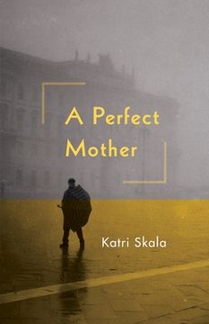 portada A Perfect Mother (en Inglés)