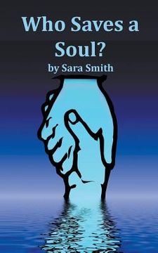 portada Who Saves A Soul? (en Inglés)
