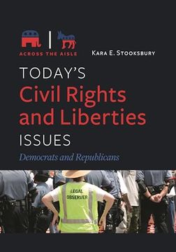 portada Today's Civil Rights and Liberties Issues: Democrats and Republicans (en Inglés)