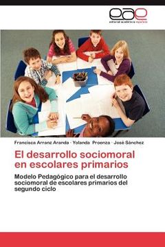 portada el desarrollo sociomoral en escolares primarios (in English)