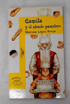 portada Camila y el Abuelo Pastelero (in Spanish)