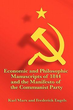 portada economic and philosophic manuscripts of 1844 and the manifesto of the communist party