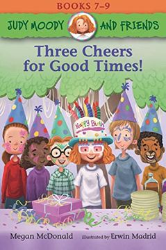 portada Judy Moody and Friends: Three Cheers for Good Times! (in English)