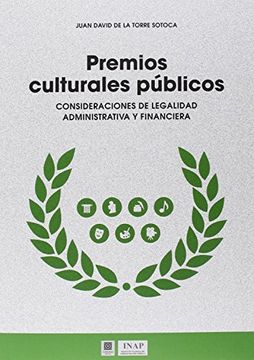 portada Premios culturales públicos: Consideraciones de legalidad administrativa y financiera