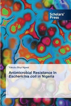 portada Antimicrobial Resistance In Escherichia coli in Nigeria (en Inglés)