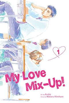 portada My Love Mix-Up! , Vol. 1 (in English)
