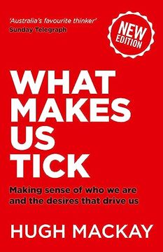 portada What Makes us Tick: Making Sense of who we are and the Desires That Drive us 
