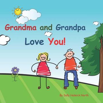 portada Grandma and Grandpa Love You!: Young couple (in English)