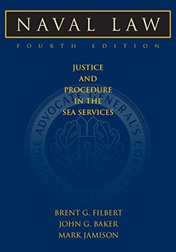 portada Naval Law: Justice and Procedure in the sea Services (Blue & Gold Professional Library) (en Inglés)
