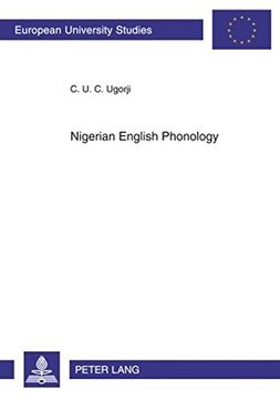 portada Nigerian English Phonology: A Preference Grammar (Europaeische Hochschulschriften (en Inglés)