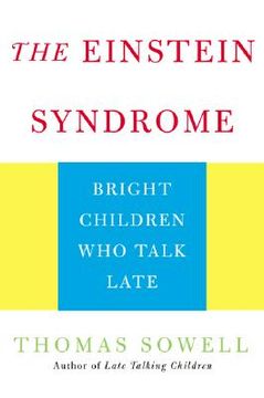 the einstein syndrome,bright children who talk late