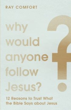 portada Why Would Anyone Follow Jesus? (in English)