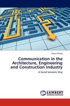 portada communication in the architecture, engineering and construction industry (en Inglés)