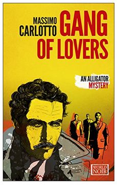 portada The Gang of Lovers (Alligator 4) (in English)