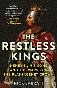 portada The Restless Kings: Henry ii, his Sons and the Wars for the Plantagenet Crown (en Inglés)