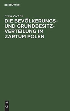 portada Die Bevölkerungs- und Grundbesitzverteilung im Zartum Polen (en Alemán)