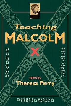 portada teaching malcolm x: popular culture and literacy (en Inglés)