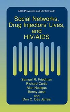 portada Social Networks, Drug Injectors' Lives, and Hiv/Aids (en Inglés)