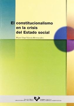 portada El Constitucionalismo en la Crisis del Estado Social (in Spanish)