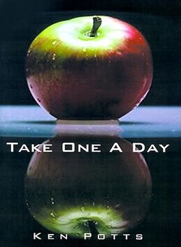 portada take one a day: common sense ideas for living, loving, and finding happiness (in English)